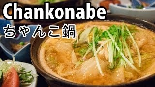 Chankonabe ちゃんこ鍋  Feasting Like a Sumo Wrestler in Japan [upl. by Erminie]