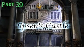 Final Fantasy 9 Part 39 [upl. by Chrysa]