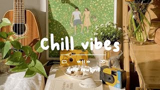 【作業用BGM】朝準備する時にかけ流したいお洒落でテンション上がる曲集 chill morning vibesViral songs  Daily Routine [upl. by Navinod]