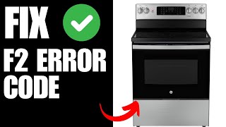 GE Oven F2 Error  How To Fix [upl. by Rairb507]