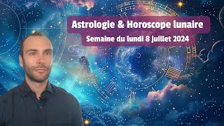 Astrologie  Horoscope lunaire de la semaine du 8 juillet 2024 [upl. by Myrle]