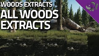 All Woods Extracts  Extract Guide  Escape From Tarkov [upl. by Ademordna]