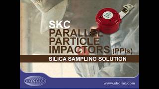 SKC PPI Samplers  Silica Sampling Solution [upl. by Eyde]