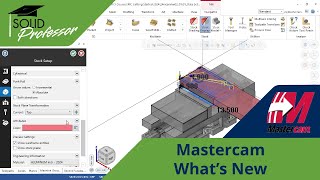 Mastercam Whats New – Workflow Improvements in Machine Group Setup for Mill and Router [upl. by Ecnerrat]