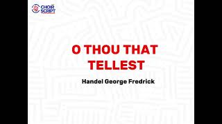 O thou that tellest by Handel Messiah [upl. by Areek]