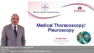 Interventional Pulmonology  II  Medical Thoracoscopy  Dr Rajiv Goyal  CPMC [upl. by Alanson]