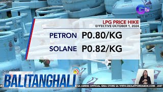 LPG price hike effective October 1 2024  Balitanghali [upl. by Yesdnyl]