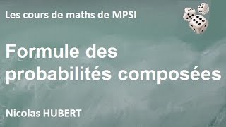 Formule des probabilités composées [upl. by Nitsyrk]