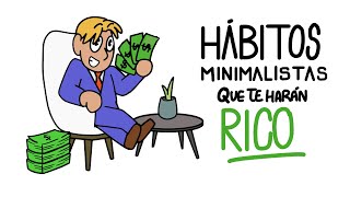 5 Hábitos Minimalistas que me hacen Rico [upl. by Bouchier]