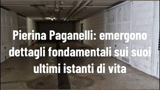 Pierina Paganelli emergono dettagli fondamentali sui suoi ultimi istanti di vita [upl. by Aduh666]