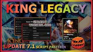 KING LEGACY Script Pastebin 2024 UPDATE 7 HALLOWEEN AUTO FARM  AUTO QUEST WORK LEVEL 4800🎃 [upl. by Peer]