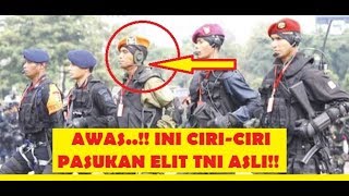 Ciri Asli Pasukan Elit Khusus TNI Militer Indonesia kopassuskopaskhasyontaifib dan Denjaka [upl. by Atimed]