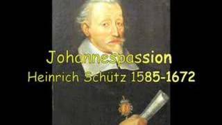 Johannespassion Heinrich Schütz [upl. by Pihc]