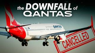 Qantas’ UNFORGIVABLE Fall From Grace [upl. by Schiff]