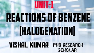 Reactions of Benzene  Halogenation  electrophilic substitution reaction of benzene [upl. by Ewall9]