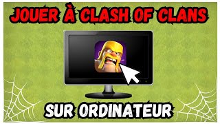 COMMENT JOUER à CLASH OF CLANS sur un PC [upl. by Auberon]