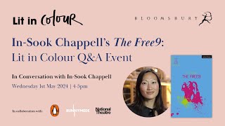 Bloomsbury Lit in Colour In Conversation with InSook Chappell [upl. by Acinorev]