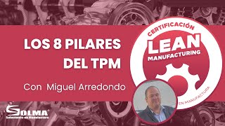 8 Pilares del TPM  Taller TPM [upl. by Kraft]