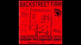 Backstreet Firm  Reclaim The Skinhead Name Full Album [upl. by Evangelina]