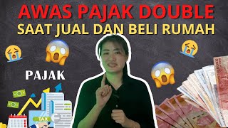 Perhitungan Pajak Beli dan Jual Rumah [upl. by Ailin724]