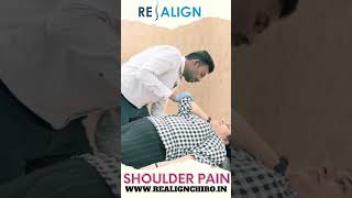 chiropractic Treatment for shoulderpain at realign Hyderabad [upl. by Wichern300]