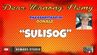 Dear Manong Nemy  ILOCANO DRAMA  Story of Donald  quotSULISOGquot [upl. by Alair]