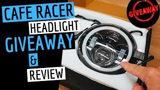 LED Motorcycle Headlight Review amp GIVEAWAY  Cafe Racer Build [upl. by Dlnaod]