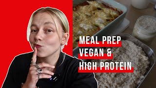 Meal Prep vegan amp HIGH PROTEIN  4 Rezepte vorkochen [upl. by Nujra]