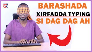 Barashada xirfadda typing  Qoraalka dag daga ah ee computerka  Isbar Macalin laaan [upl. by Llenod]