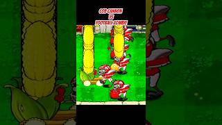 COB CANNON VS FOOTBALL ZOMBIESshorts short pvz plantsvszombies trending gaming pvz2 [upl. by Ahsikan]