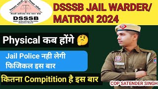 DSSSB JAIL WARDERMATRON 2024 Physical Update  Total Form Filled कितने हुए dsssb jailwarder [upl. by Wachtel]