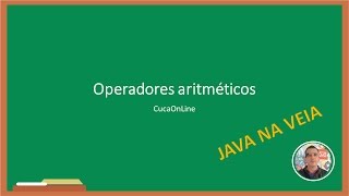 CASE MOD DIV  Operadores Aritméticos EM JAVA [upl. by Anaul774]