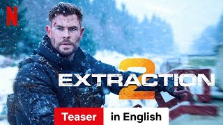 Extraction 2 Teaser  Trailer in English  Netflix [upl. by Terzas]