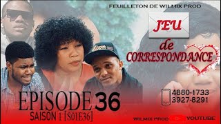 JEU DE CORRESPONDANCE PART 36 WILMIX PROD FEYTON 2022 [upl. by Notrub]