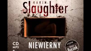 Niewierny  audiobook  Karin Slaughter  demo [upl. by Isidro]