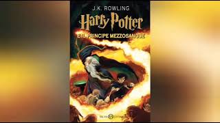 Audiolibro Harry Potter e il principe mezzosangue [upl. by Esiahc]