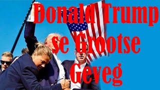 Donald Trump se Grootste Geveg [upl. by Korey475]