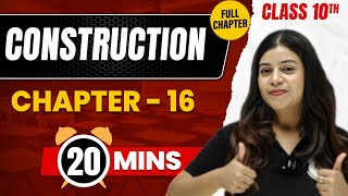 CONSTRUCTION in 20 Mins  Complete Chapter Mind  Map  Class 10 ICSE MATHS [upl. by Adnohsar]