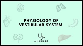 Physiology of vestibular system [upl. by Blayze]