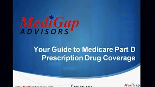 Medicare Part D Prescription Drug Coverage Explanation Video [upl. by Anilra]