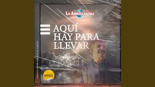 Aquí Hay Para Llevar [upl. by Nolat]