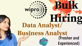 Data Analyst Business Analyst BULK HIRING by Wipro  Fresher or Experience  8 Lpa jobs [upl. by Ynohtnacram506]