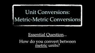 Unit Conversions MetricMetric Conversions [upl. by Alexina694]