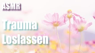 ASMR Meditation zum Einschlafen Inneres Kind heilen und Trauma loslassen german [upl. by Aztirak777]