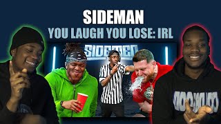 THESE LOT ALWAYS CRACK US UP SIDEMEN YOU LAUGH YOU LOSE IRL  REACTION [upl. by Enahpets]