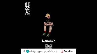 Lonely By Nizzy Rugez Hype [upl. by Nothgierc]