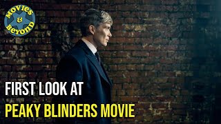 FIRST LOOK AT THE PEAKY BLINDERS MOVIE [upl. by Claire]