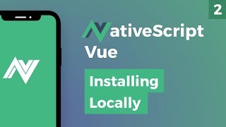 NativeScript Vue  Installing Locally [upl. by Atsillac]