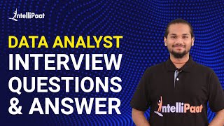 Data Analyst Interview Questions And Answers  Data Analytics Interview Questions  Intellipaat [upl. by Ezitram58]