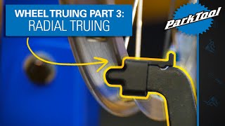 How to True a Wheel Part 3 Radial Truing [upl. by Iad835]